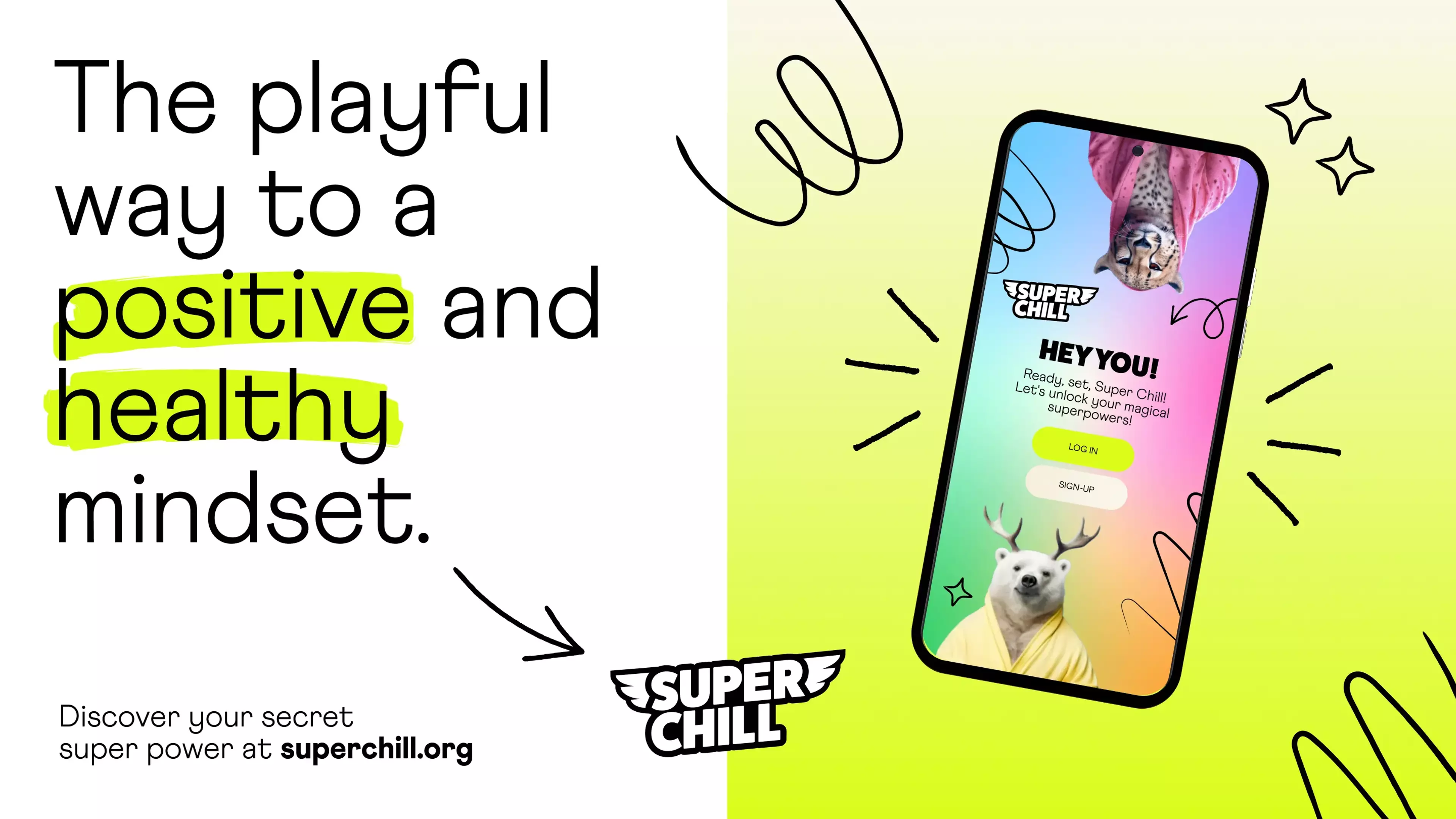 A poster showing the app for Super Chill